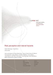 Risk / Probability / Actuarial science / Academia / Prevention / Financial risk / Social vulnerability / Disaster / Hazard / Psychological resilience