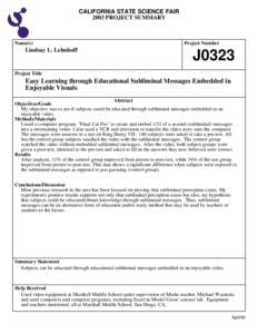 CALIFORNIA STATE SCIENCE FAIR 2003 PROJECT SUMMARY Name(s)  Lindsay L. Lehnhoff