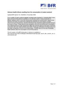 Adverse health effects resulting from the consumption of snake mackerel Updated BfR Opinion No[removed], 2 November 2009 For a number of years, products labelled “smoked snake mackerel” or “smoked oilfish” have 