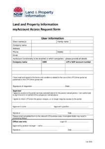 Land and Property Information myAccount Access Request form User information Given names(s)  Family name