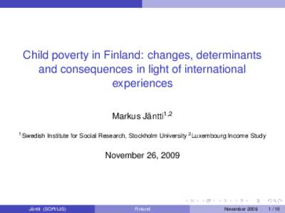Child poverty in Finland: changes, determinants and consequences in light of international experiences