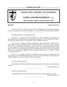 Wednesday, June 13, 2007  LEGISLATIVE ASSEMBLY OF MANITOBA __________________________  VOTES AND PROCEEDINGS