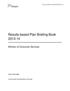 RESULTS-BASED PLAN BRIEFING BOOK[removed]Results-based Plan Briefing Book[removed]Ministry of Consumer Services