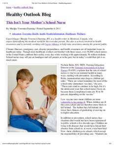 This Isn’t Your Mother’s School Nurse : Healthymagination home » healthy outlook blog