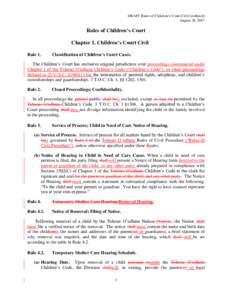 DRAFT Rules of Children’s Court Civil (redlined) August 28, 2017 Rules of Children’s Court Chapter 1. Children’s Court Civil Rule 1.