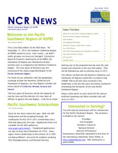 December 2014 Volume 3, Issue 3 NCR N EWS Pacific Southwest Region of ASPRS www.asprs.org/a/norcal/