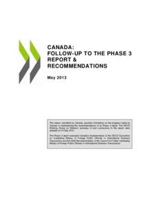 Business ethics / Ethics / Government / Corruption of Foreign Public Officials Act / Bribery / Political corruption / OECD Anti-Bribery Convention / Public Prosecution Service of Canada / Royal Canadian Mounted Police / Law / Corruption / Canadian law