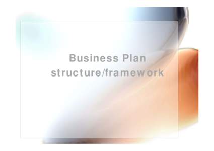 Microsoft PowerPoint - BusinessPlanStructure [Read-Only]