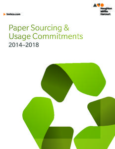 hmhco.com  Paper Sourcing & Usage Commitments 2014–2018