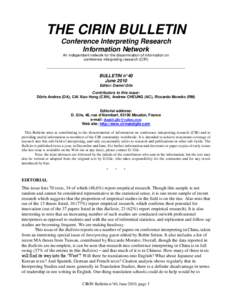 THE CIRIN BULLETIN Conference Interpreting Research Information Network An independent network for the dissemination of information on conference interpreting research (CIR) ______________________________________________