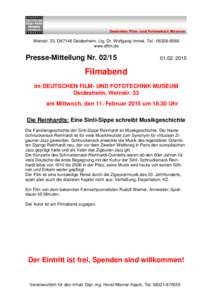 Weinstr. 33, D67146 Deidesheim, Ltg. Dr. Wolfgang Immel, Tel.: www.dftm.de Presse-Mitteilung Nr2015