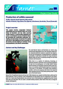 European Commission Project Case Study Production of edible seaweed FLAGs: Danish Small Islands & Bornholm