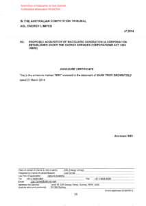 Restriction of Publication of Part Claimed Confidential information REDACTED IN THE AUSTRALIAN COMPETITION TRIBUNAL AGL ENERGY LIMITED