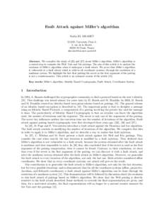 Fault Attack against Miller’s algorithm Nadia EL MRABET LIASD, University Paris 8, 2, rue de la libert´e, 93256 St Denis, France 