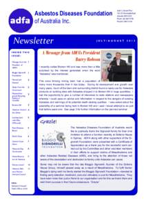 Asbestos Diseases Foundation of Australia Inc. Newsletter INSIDE THIS ISSUE: