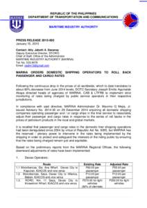 REPUBLIC OF THE PHILIPPINES DEPARTMENT OF TRANSPORTATION AND COMMUNICATIONS MARITIME INDUSTRY AUTHORITY PRESS RELEASEJanuary 15, 2015