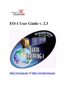 EO-1 User Guide v[removed]http://eo1.usgs.gov & http://eo1.gsfc.nasa.gov 1
