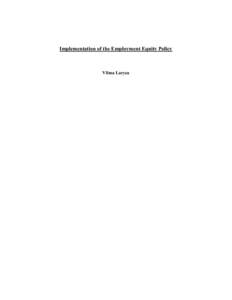 Implementation of the Employment Equity Policy  Vilma Laryea CONTENTS Acknowledgements…………….……………………………………………2