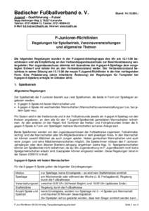Badischer Fußballverband e. V.  Stand: Li Jugend – Qualifizierung – Futsal Sepp-Herberger-Weg 2, 76227 Karlsruhe