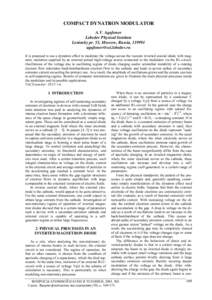 COMPACT DYNATRON MODULATOR A.V. Agafonov Lebedev Physical Institute Leninsky pr. 53, Moscow, Russia, It is proposed to use a dynatron effect to modulate the voltage across the vacuum invert