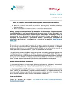 NOTA DE PRENSA 5 DE ABRIL DE 2016 Iberia se suma a la movilidad académica para el desarrollo en Iberoamérica  