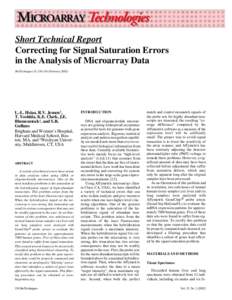 MICROARRAY Technologies Short Technical Report Correcting for Signal Saturation Errors in the Analysis of Microarray Data BioTechniques 32:February 2002)