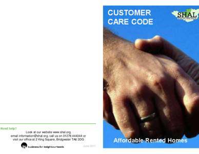 CUSTOMER CARE CODE Need help? Look at our website www.shal.org email [removed], call us on[removed]or