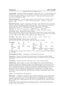 Manganite / Hausmannite / Oxide minerals / Pyrolusite / Groutite / Arsenate minerals / Nesosilicates / Phosphate minerals / Crystallography / Chemistry / Natural resources