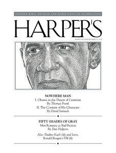 S T EPHEN K ING : B A T MAN AN D R O B IN HA V E AN A L T ER C A T I O N  harper’s magazine/SEPTEMBER 2012 $6.99