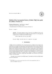 Bull. Astr. Soc. India, 1–6  Bulletin of the Astronomical Society of India: LATEX class guide for authors (Version 2.1) Dipankar Bhattacharya1∗ and David A. Green2† 1