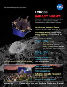 LCROSS / Mountain View /  California / Ames Research Center / Pete Worden / WORD / NASA / Lunar Precursor Robotic Program / Lunar Reconnaissance Orbiter / Spaceflight / Space technology / Exploration of the Moon