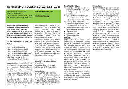 TerraPellet® Bio-Dünger 1,8+3,3+6,6 (+0,04) Feingranulierter, organischer mineralischer Dünger mit Spurennährstoff für optmale Wirkung und besonders homogene Verteilung