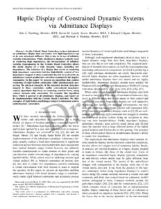 DRAFT FOR SUBMISSION FOR REVIEW TO IEEE TRANSACTIONS ON ROBOTICS  1 Haptic Display of Constrained Dynamic Systems via Admittance Displays