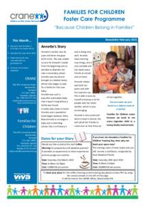 FAMILIES FOR CHILDREN Foster Care Programme “Because Children Belong in Families” Newsletter FebruaryThis Month...