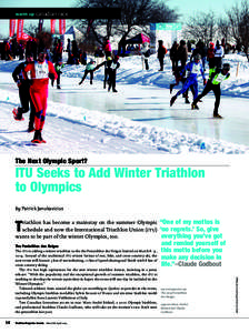 Winter sports / French Quebecers / Marc-André Bédard / Triathlon / Biathlon / Bédard / International Triathlon Union / Winter Olympic Games / Pentathlon / Sports / Olympic sports / Individual sports