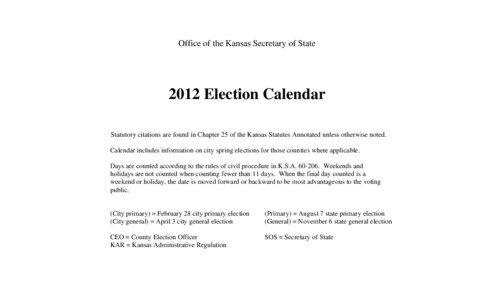 Office of the Kansas Secretary of State[removed]Election Calendar