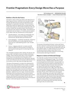 Frontier Pragmatism: Every Design Move a Purpose