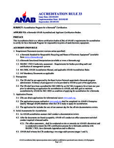    ACCREDITATION RULE 33 Issue Date: Implementation Date: Supersedes: 