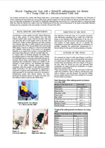Bicycle  Toppling­over  Tests  with  a  Hybrid­III  anthropometric  test  dummy  of  a  Young  Child  on  a  Bicycle­mounted  Child  Seat  Our institute conducted tests, jointly with Shinya Mi
