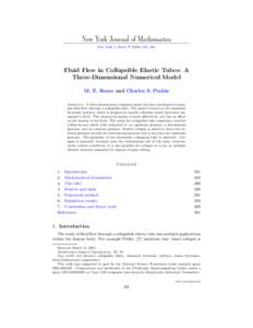 New York Journal of Mathematics New York J. Math–302. Fluid Flow in Collapsible Elastic Tubes: A Three-Dimensional Numerical Model M. E. Rosar and Charles S. Peskin