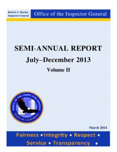 Robert A. Barton Inspector General Office of the Inspector General  SEMI-ANNUAL REPORT