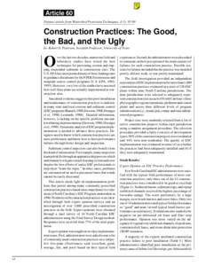 Article 60 Feature article from Watershed Protection Techniques. 1(3): 95-99 Construction Practices: The Good, the Bad, and the Ugly by Robert G. Paterson, Assistant Professor, University of Texas