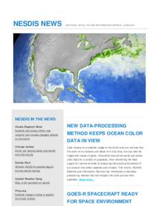 NESDIS NEWS  NATIONAL SATELLITE AND INFORMATION SERVICE | JUNE 2015 NESDIS IN THE NEWS Alaska Dispatch News