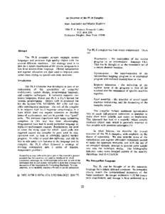 An Overview of the PL.8 Compiler Marc Auslander and Martin Hopkins IBM T. J. Watson Research Center P.O. Box 218 Yorktown Heights, New York 10598