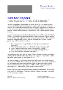 FinanzArchiv  Public Finance Analysis Call for Papers More Europe or More Subsidiarity?