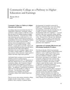 The White House Summit on Community Colleges Conference Papers-Community College as a Pathway to Higher Education and Earnings (PDF)
