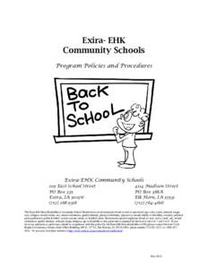 Exira- EHK Community Schools Program Policies and Procedures Exira-EHK Community Schools 105 East School Street