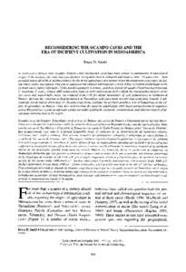 RECONSIDERING THE OCAMPO CAVES AND THE   ERA OF INCIPIENT CULTIVATION IN MESOAMERICA Bruce D. Smith In northeastern Mexico, near Ocampo, Romerok and Valenzuela S caves have been central to explanations of agricultural