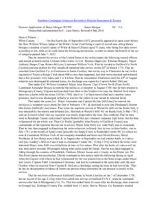 Southern Campaigns American Revolution Pension Statements & Rosters Pension Application of Henry Morgan W3709 Susan Morgan Transcribed and annotated by C. Leon Harris. Revised 6 Sep[removed]NC VA