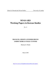 School of Oriental and African Studies  University of London SOAS-AKS Working Papers in Korean Studies